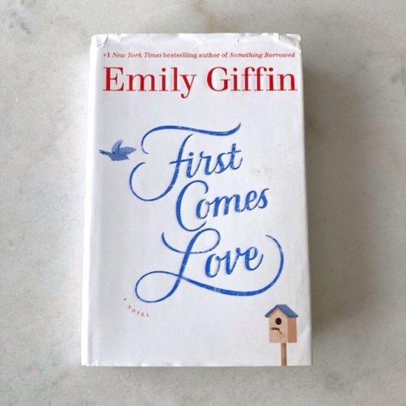3/$20 - book - First Come Loves, by Emily Giffin (fiction novel from Chapters) - Picture 1 of 3